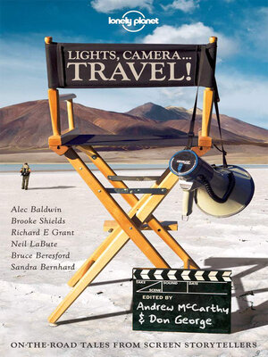 cover image of Lights, Camera...Travel!